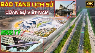 CHOÁNG NGỢP TRƯỚC BẢO TÀNG QUÂN SỰ LỚN NHẤT VIỆT NAM baotanglichsuquansuvietnam hanoidep [upl. by Arehsat928]