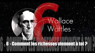 LA SCIENCE DE LENRICHISSEMENT 6  Comment les richesses viennent à toi  WATTLES  STOUPY [upl. by Longfellow]