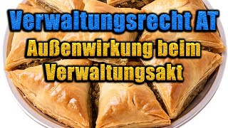 Außenwirkung beim Verwaltungsakt  Verwaltungsrecht AT 08 [upl. by Ayar304]