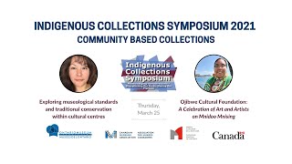 Community Based Collections at the Indigenous Collections Symposium 2021 [upl. by Enilrad]