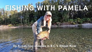 Fishing with Pamela Ep 9 Catching chinooks in BCs Nitinat River  with NEW drone footage [upl. by Tama]