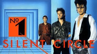 Silent Circle  №1 Deluxe 1987 Full Album [upl. by Goldshell]