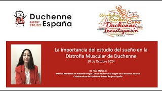 Webinar DPPE 101024 quotLa importancia del estudio del sueño en la Distrofia Muscular de Duchennequot [upl. by Telrahc]