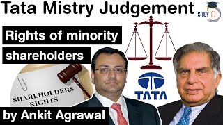 Tata vs Mistry Case Judgement  Rights of Minority Shareholder explained UPSC IAS [upl. by Dex]