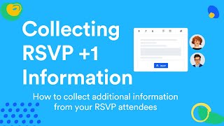 How to Collect RSVP Plus One Information [upl. by Yrovi33]