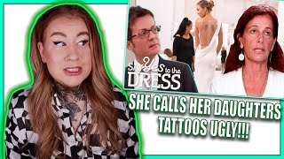 Tattoo Enthusiast Reacts To Say Yes To The Dress  Mother Of Bride Hates Brides Tattoos [upl. by Drain]