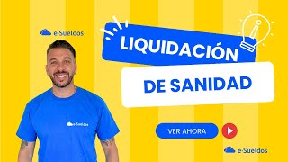 Liquidación de Sueldos Sanidad🚑 Todo lo que debes saber [upl. by Dace]