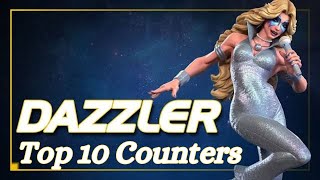 Top 10 Counters For Dazzler MCOC [upl. by Aitropal507]