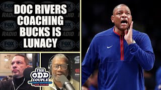 Rob Parker  Milwaukee Bucks Hiring Doc Rivers is Lunacy [upl. by Sholeen346]