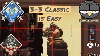 Apex Legends Is Easy When You Play 33 Classic [upl. by Sokin]