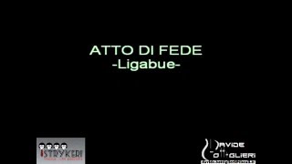 Atto di Fede  Ligabue karaoke instrumental [upl. by Nomar]