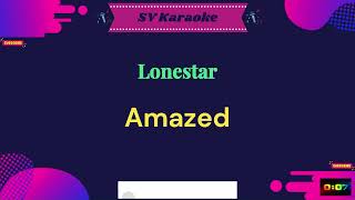 Lonestar  Amazed  Karaoke [upl. by Adnaerb]