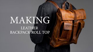 Making leather backpack top roll Leather craft [upl. by Gala]