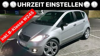 Uhrzeit einstellen  Mercedes AKlasse W169  BKlasse W245 Anleitung  Tutorial [upl. by Netsoj880]