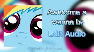 Awesome Wanna Be Audio Edit [upl. by Autrey]