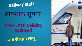 Railway PASS amp PTO validity reduced [upl. by Esilehs]