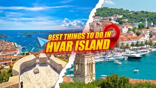 Top 10 Best Things to do in Hvar Island Croatia  Travel Video 2023 [upl. by Germana]