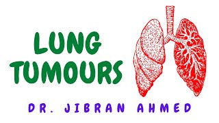 LUNG TUMOURS II SYSTEMIC PATHOLOGY II ROBBINS 10TH E II PATHOLOGY LECTURES II DrJIBRANAHMED [upl. by Assyla]