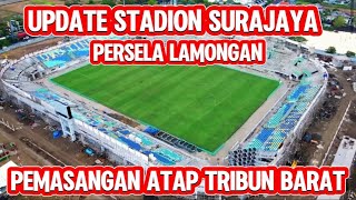 UPDATE STADION SURAJAYA LAMONGAN TERBARU [upl. by Ylreveb]