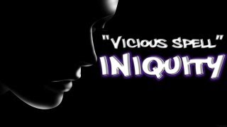 RAP ♪ Vicious Spell  Iniquity [upl. by Eloccin643]