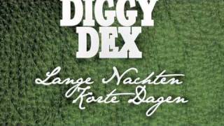 Diggy Dex  Zeg me later [upl. by Adao]