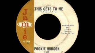 Pookie Hudson  This Gets To Me [upl. by Cogan]