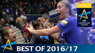 The very best of the Womens EHF Champions League 201617 [upl. by Roede]