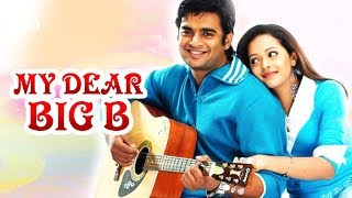 R Madhavan  Bhavana  Prakash Raj  South Dubbed Hindi Romantic Movie  My Dear Big B [upl. by Bonina]