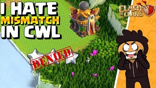 CWL Day 2 MisMatches Are a Trouble in Clash of Clans [upl. by Brunhilda]