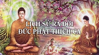 Lịch sử sự ra đời Đức Phật Thích Ca Mâu Ni [upl. by Nireil]