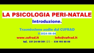 LA PSICOLOGIA PERINATALE – Introduzione [upl. by Reddin]