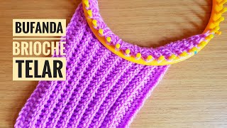 Como tejer una bufanda en punto brioche con telar Tutorial DIY [upl. by Inoy]