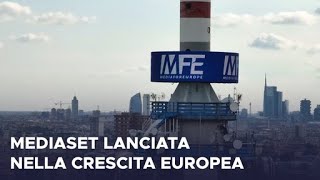 Mediaset lanciata nella crescita europea [upl. by Valerye]