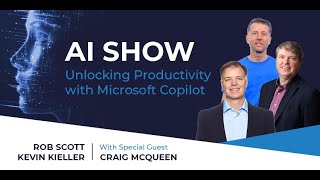 AI Show  Unlocking Productivity with Microsoft Copilot [upl. by Horowitz]