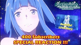 I Love You 10000  DanMachi Movie Arrow of the Orion SPECIAL REACTION [upl. by Lait]