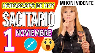 🌟 LLEGA UNA CAMBIO INCREIBLE 🤑 MHONI VIDENTE 🔮 Horóscopo de hoy SAGITARIO 1 de NOVIEMBRE 2024 ❤️monI [upl. by Landrum]