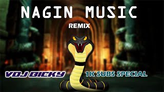 Nagin Music Remix  VDJ BICKY  1K Subscribers Special [upl. by Siuqramed418]