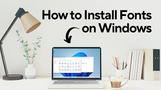 How to Install Fonts on Windows 11 amp 10 No Nonsense Tutorial [upl. by Irma905]