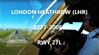 Cockpit View B777 Heathrow Landing [upl. by Turnheim6]