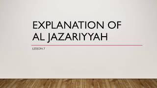 Al Jazariyyah  Lesson 7 [upl. by Gavin]