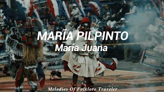 Maria Pilpinto  María Juana lyrics [upl. by Katharine]