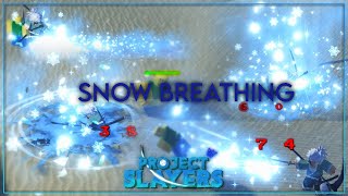 Snow Breathing Showcase Review I Project Slayers I [upl. by Morton455]