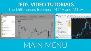 Main Menu  Differences between MT4 and MT5 Platforms [upl. by Vani]