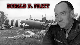 Highest Ranking Allied Officer Killed On DDay Donald Forrester Pratt [upl. by Arron]