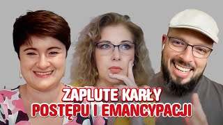 Zaplute karły postępu i emancypacji [upl. by Graaf956]