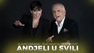 Slavko Banjac feat Marija Milenkovic  Andjeli u svili Official Video 4K [upl. by Ahsaz]