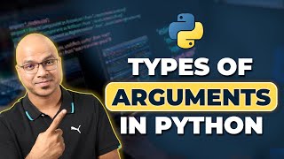 34 Python Tutorial for Beginners  Types of Arguments in Python [upl. by Avehsile]