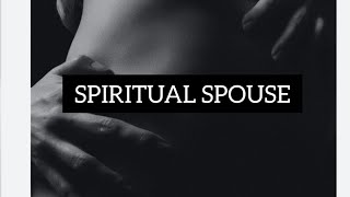 SIGNS YOU HAVE A SPIRIT SPOUSE EVIL SPIRITUAL COVENANT WITH A DEMON [upl. by Aridaj]