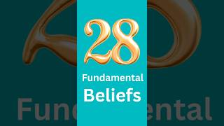 Seventhday Adventist Church quot28 Fundamental Beliefsquot [upl. by Nnep]