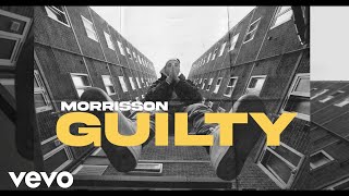 Morrisson  Guilty Official Video ft Kelly Kiara [upl. by Newel500]